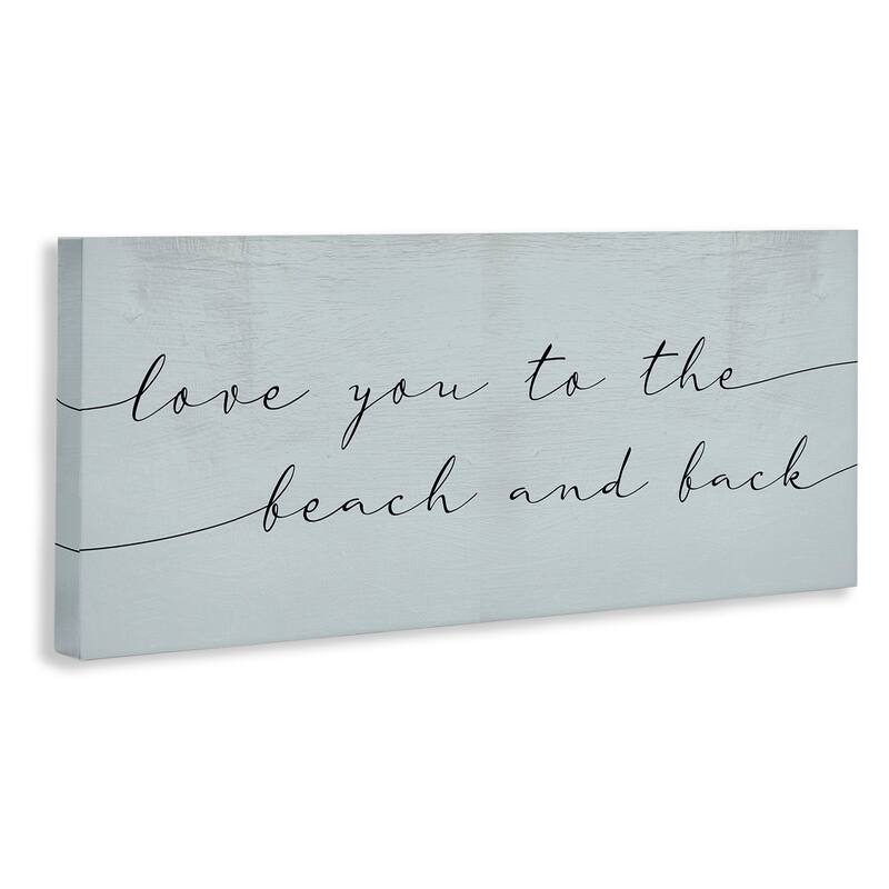 Stupell Love You Beach and Back Romantic Phrase Blue Canvas Wall Art
