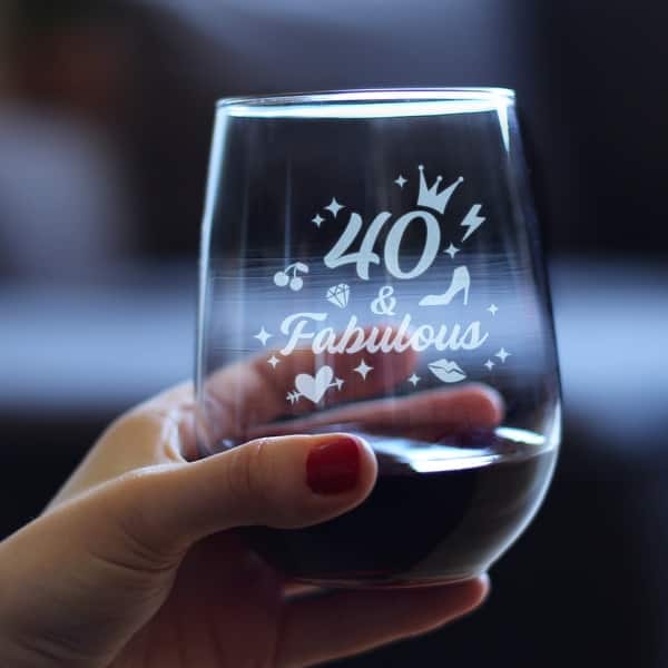 40 and Fabulous - Stemless Wine Glass - 40th Birthday Gifts - 17 Ounce -  Bed Bath & Beyond - 41976296
