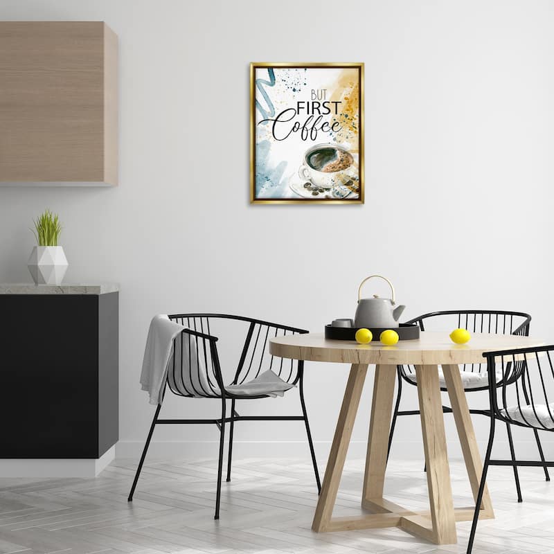 Stupell Modern But First Coffee Framed Floater Canvas Wall Art Design By Kim Allen