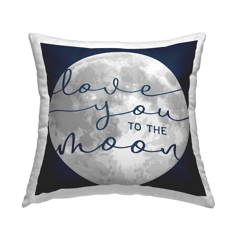 Stupell Love You to Moon Blue Calligraphy Night Sky Printed Throw Pillow by Daphne Polselli