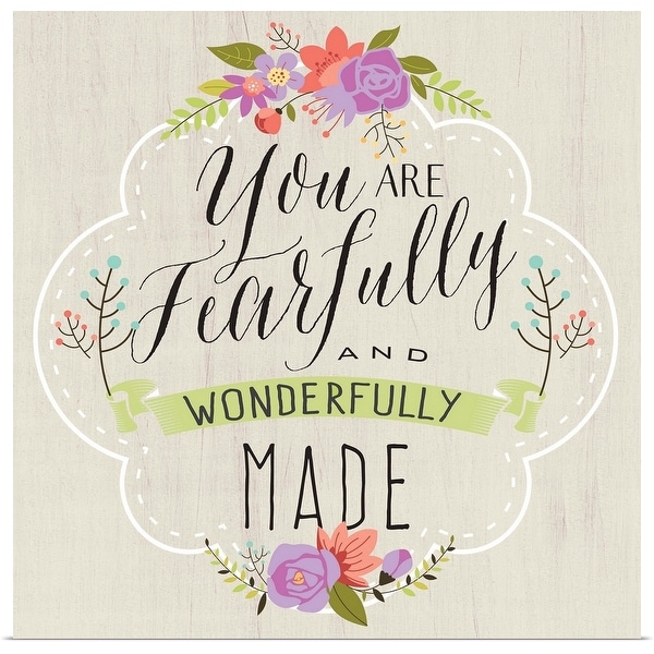 "Fearfully Made" Poster Print