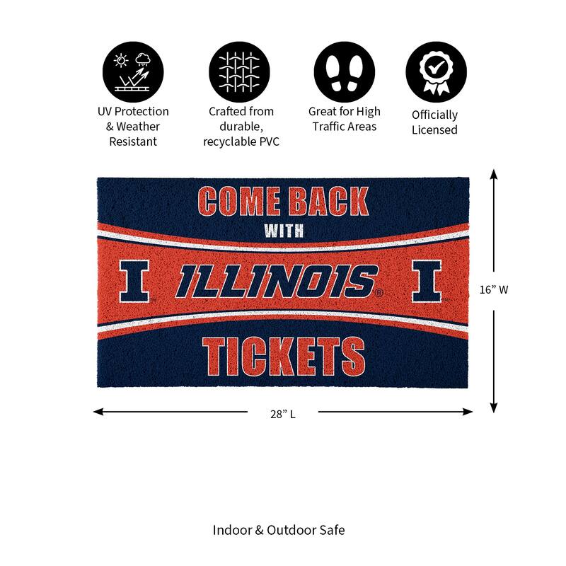 University of Illinois 28 in. x 16 in. PVC "Come Back With Tickets" Trapper Door Mat