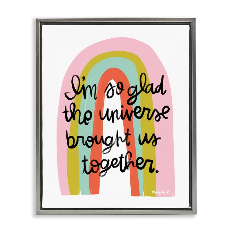 Stupell Universe Brought Us Together Framed Floater Canvas Wall Art Design By Mandy Ford Art + Illustration - 25 x 31 - Grey