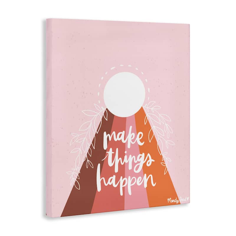 Stupell Minimal Make Things Happen Canvas Wall Art Design By Mandy Ford Art + Illustration