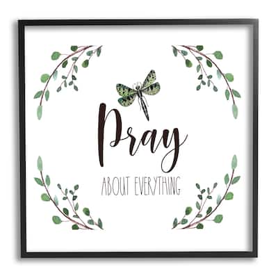 Stupell Pray About Everything Dragonfly Insect Laurel Branch Crown Framed Wall Art, Design by Elizabeth Tyndall - White