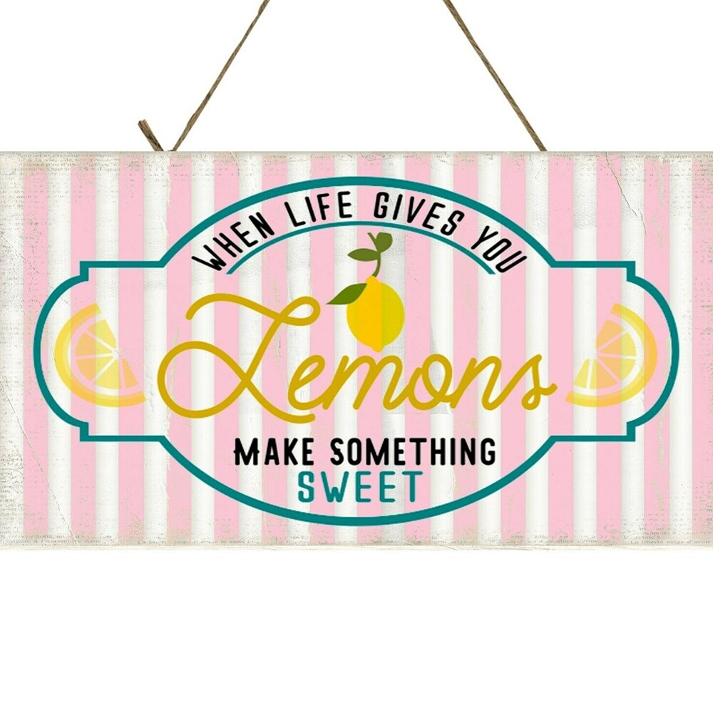 When Life Gives you Lemons Make Something Sweet Wood Small Sign 