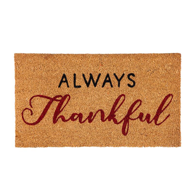 28" x 16" Natural Coir Door Mat, Always Thankful - 28" x 16"