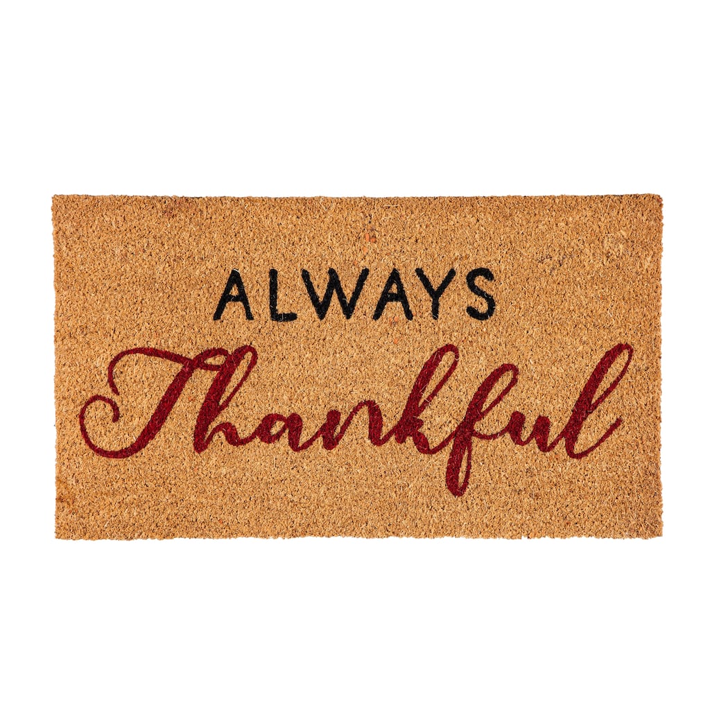 28" x 16" Natural Coir Door Mat, Always Thankful - 28" x 16"