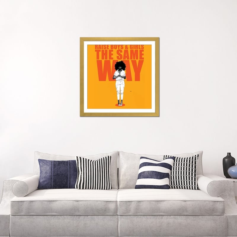 iCanvas "Raise Boys And Girls The Same Way" by Ohab TBJ