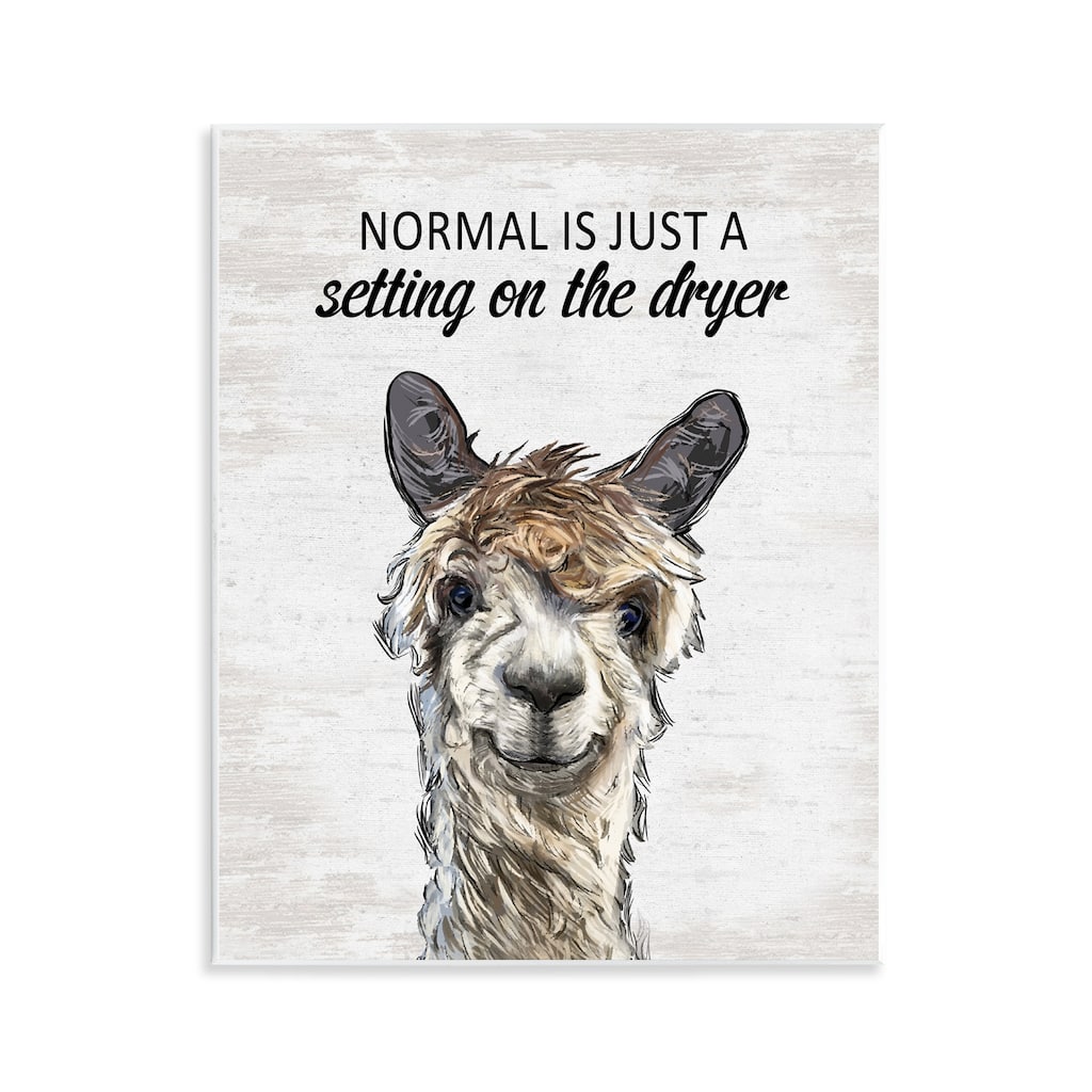 Stupell Normal is Just Dyer Setting Wall Plaque Art Design By Lettered and Lined