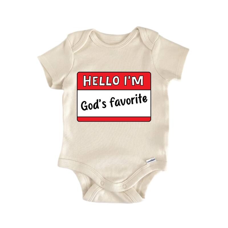 Hello I'm God's Favorite Jesus Religious God Christian - Baby Boy Girl Clothes Bodysuit - White - 3-6M