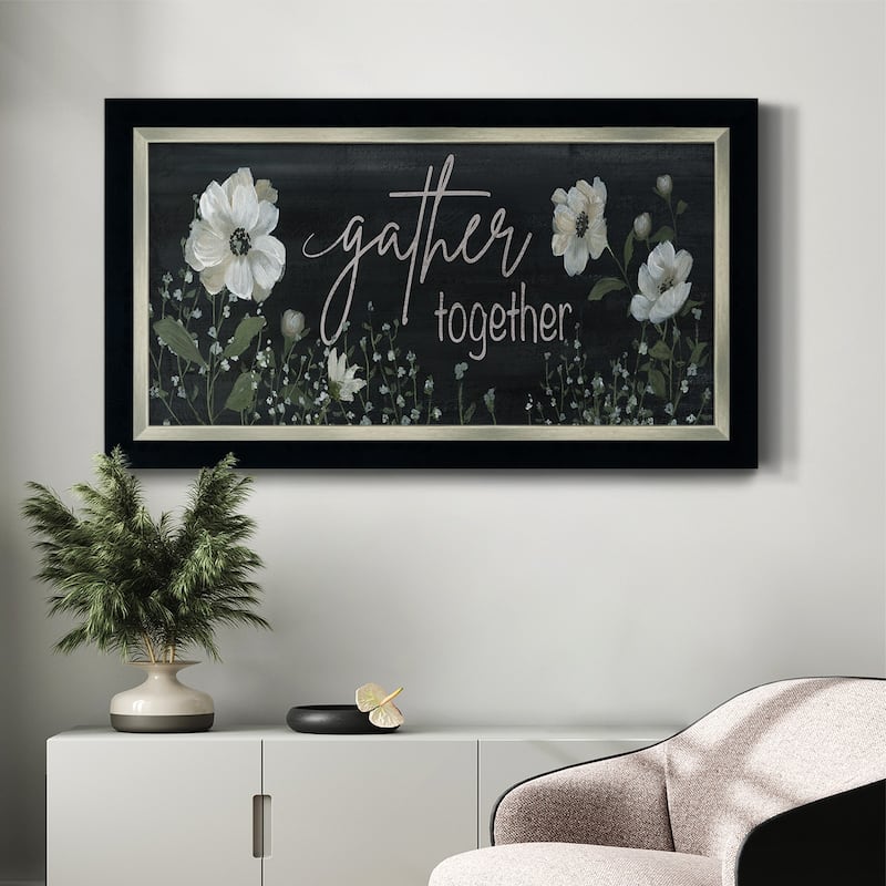 Gather Together Premium Framed Canvas- Ready to Hang