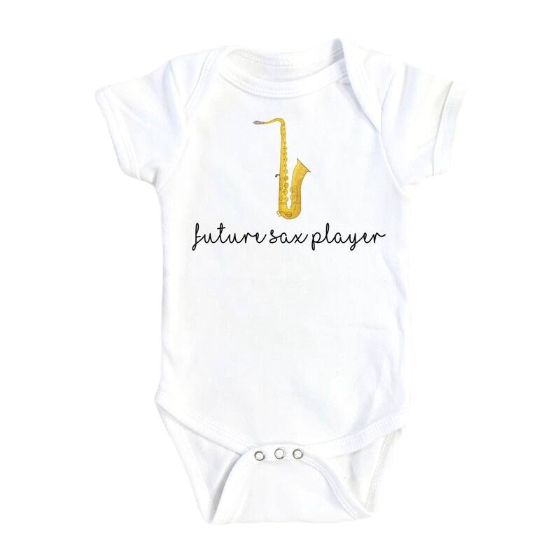 Saxophone Future - Baby Boy Girl Clothes Infant Bodysuit Funny Cute Newborn - White - 6-9M