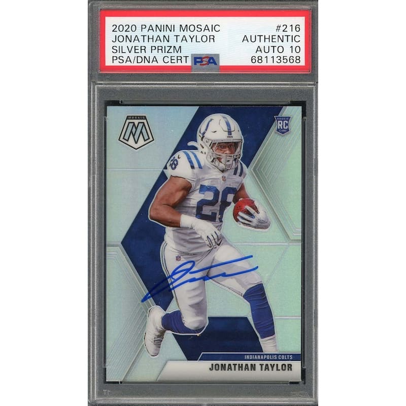 Jonathan Taylor 2020 Panini Mosaic Silver Prizm Rookie Card #216 Auto PSA 10 - 8'6" x 11'6"