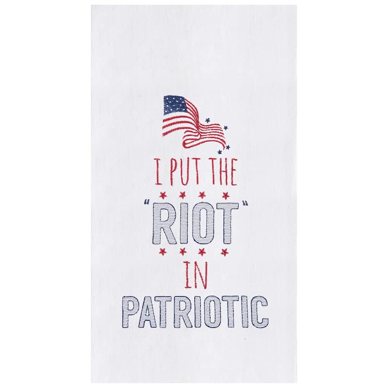 I Put The Riot In Patriotic Flour Sack Embroidered Cotton Kitchen Towel