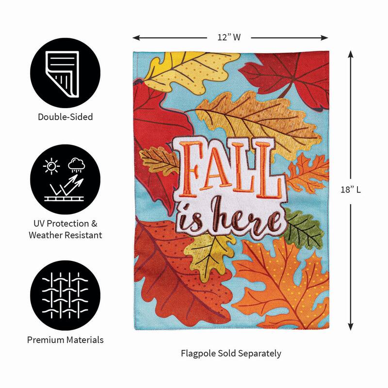 Fall Is Here Burlap Garden Flag