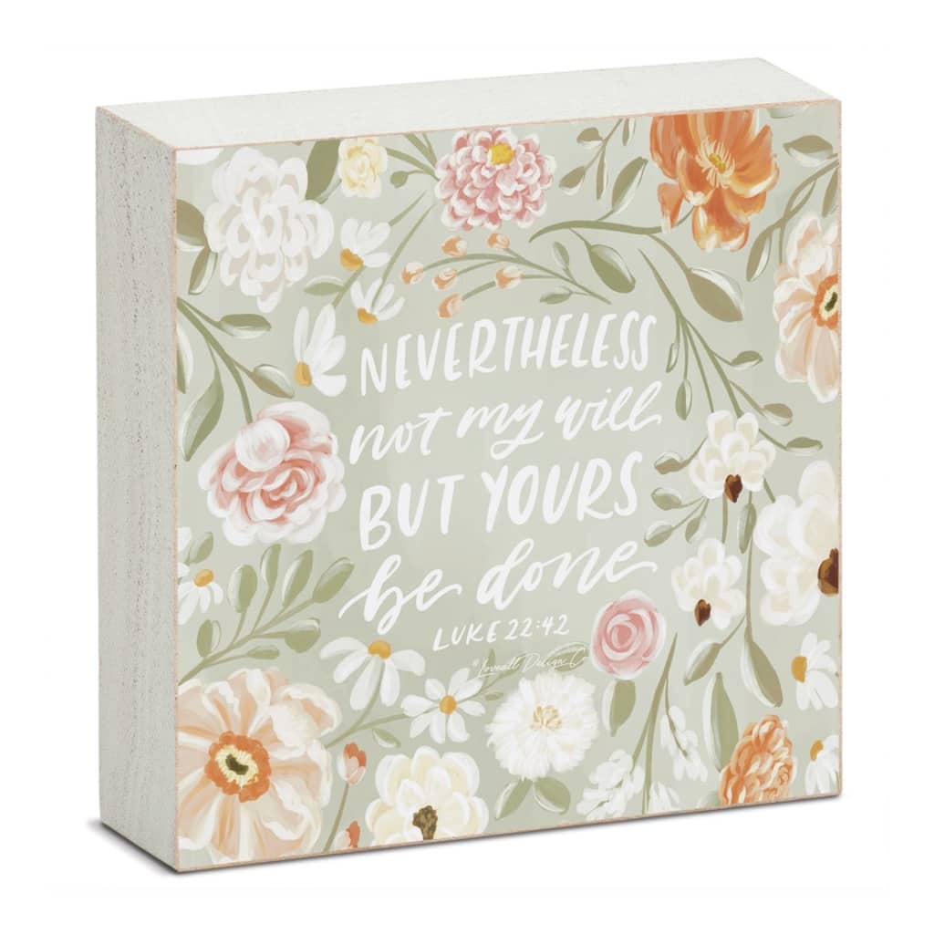 Nevertheless Artistic Freestanding Solid Wood Block Sign Made in the USA 3.75” Square Decorative Accent for Home or Office