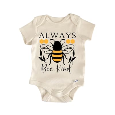 Always Bee Kind Honey - Baby Boy Girl Clothes Infant Bodysuit Funny Cute