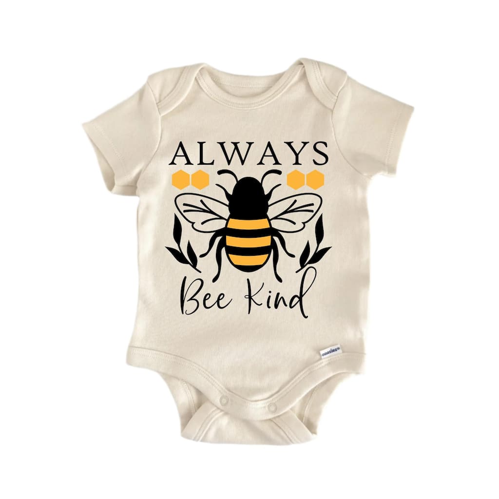 Always Bee Kind Honey - Baby Boy Girl Clothes Infant Bodysuit Funny Cute