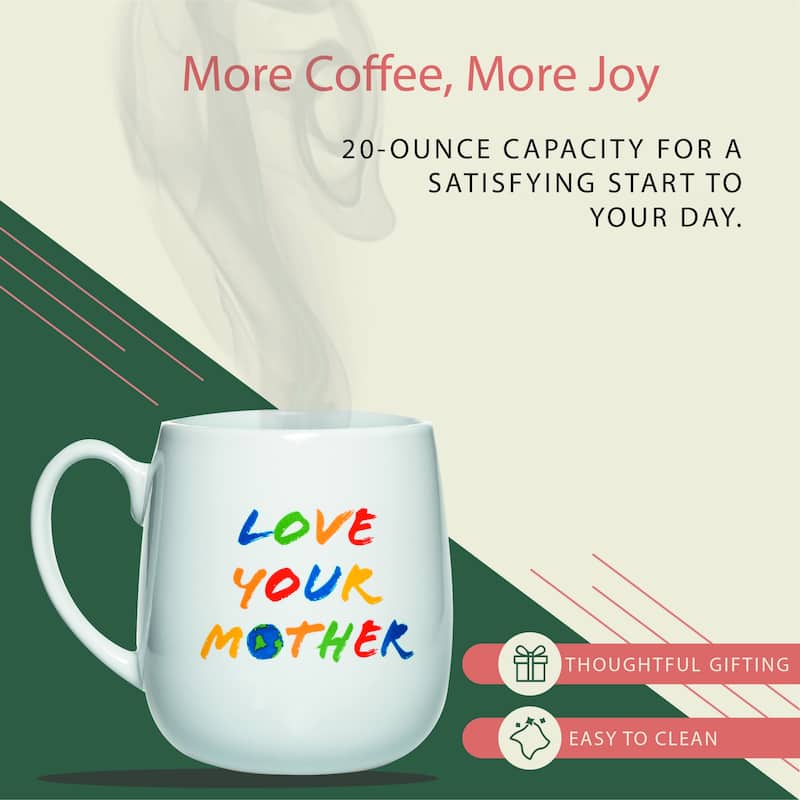 Amici Home Love Your Mother Coffee Mug - 20 oz