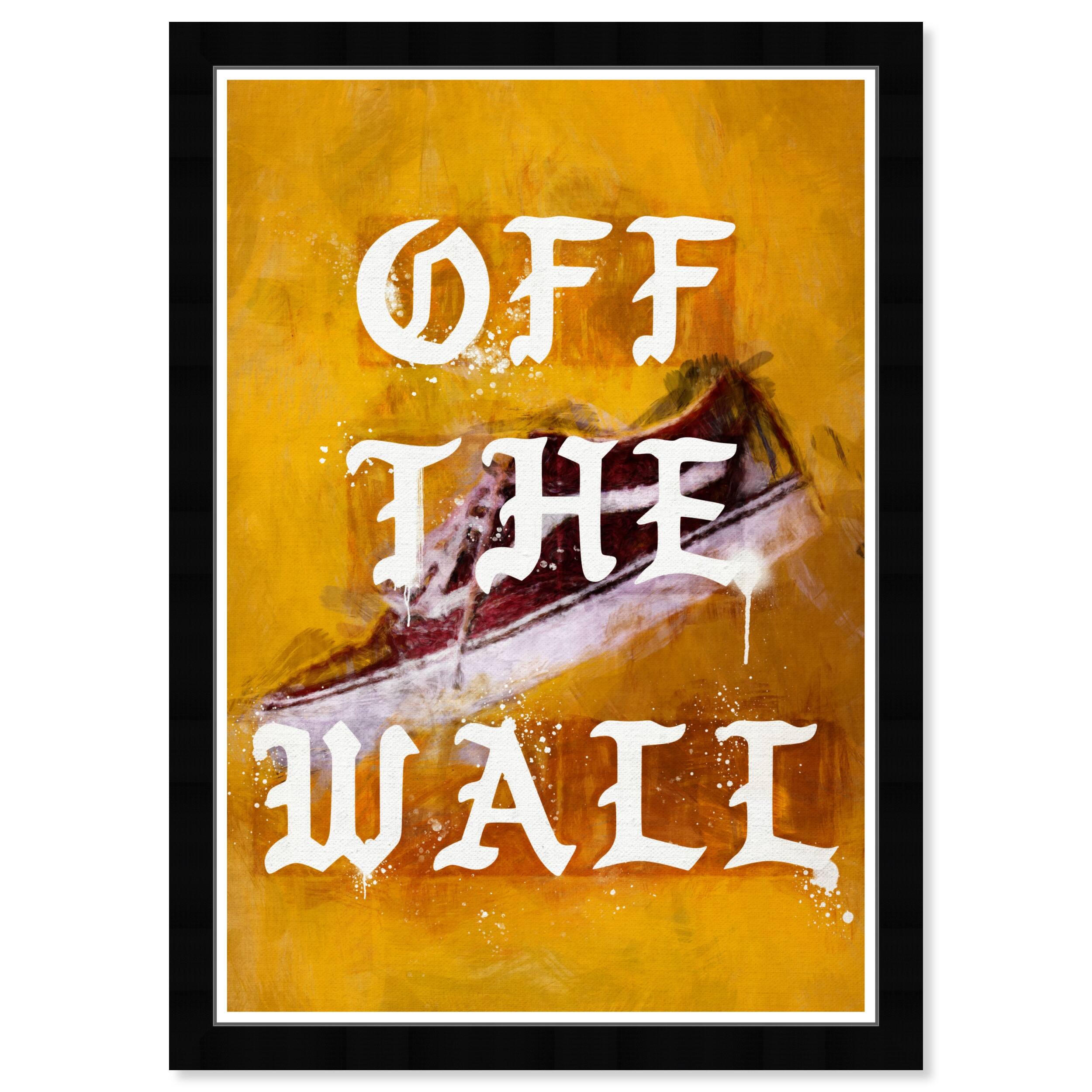 Wynwood Studio 'Off The Wall' Typography and Quotes Yellow Wall Art