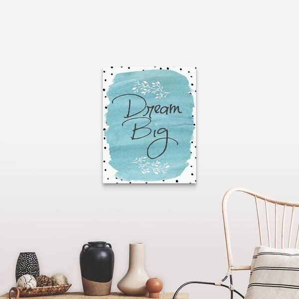 Shop Dream Big Canvas Wall Art Overstock 16889629