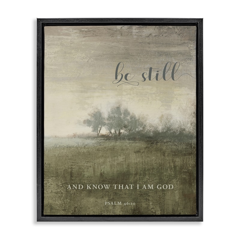 Stupell Be Still over Rustic Landscape Framed Floater Canvas Wall Art Design By John Spaeth - 25 x 31 - Black