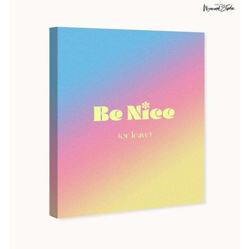 Wynwood Studio Canvas Typography and Quotes Be Nice or Leave Green Tropical Wall Art Canvas Print