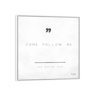iCanvas "Come Follow Me" by Jaxn Blvd. Framed Canvas Print