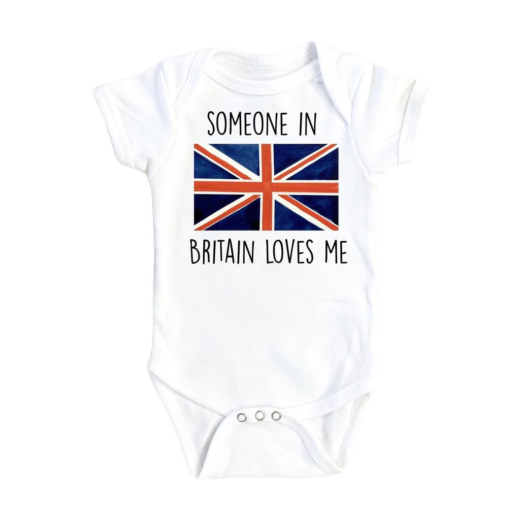 Britain Someone Love - Baby Boy Girl Clothes Infant Bodysuit Funny Cute Newborn