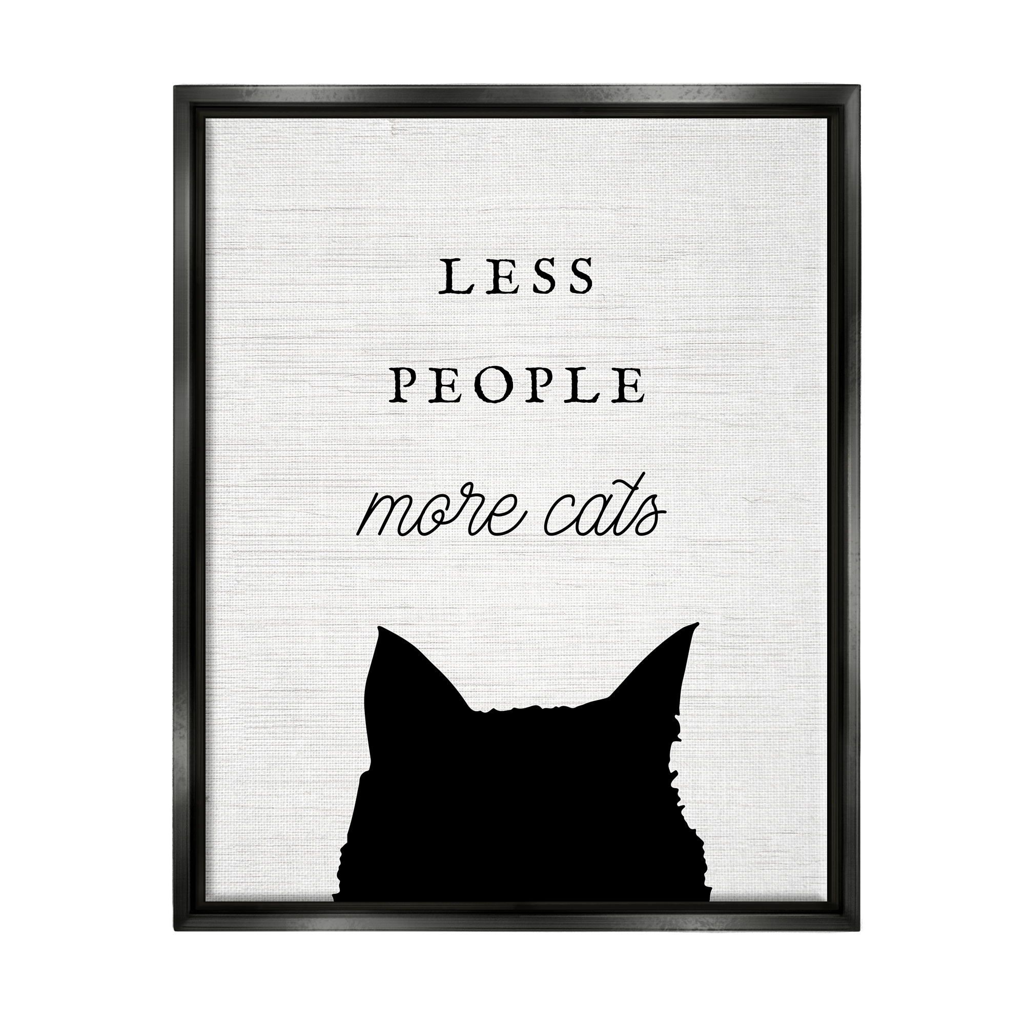 Stupell Less People More Cats Framed Floater Canvas Wall Art Design by Lil' Rue