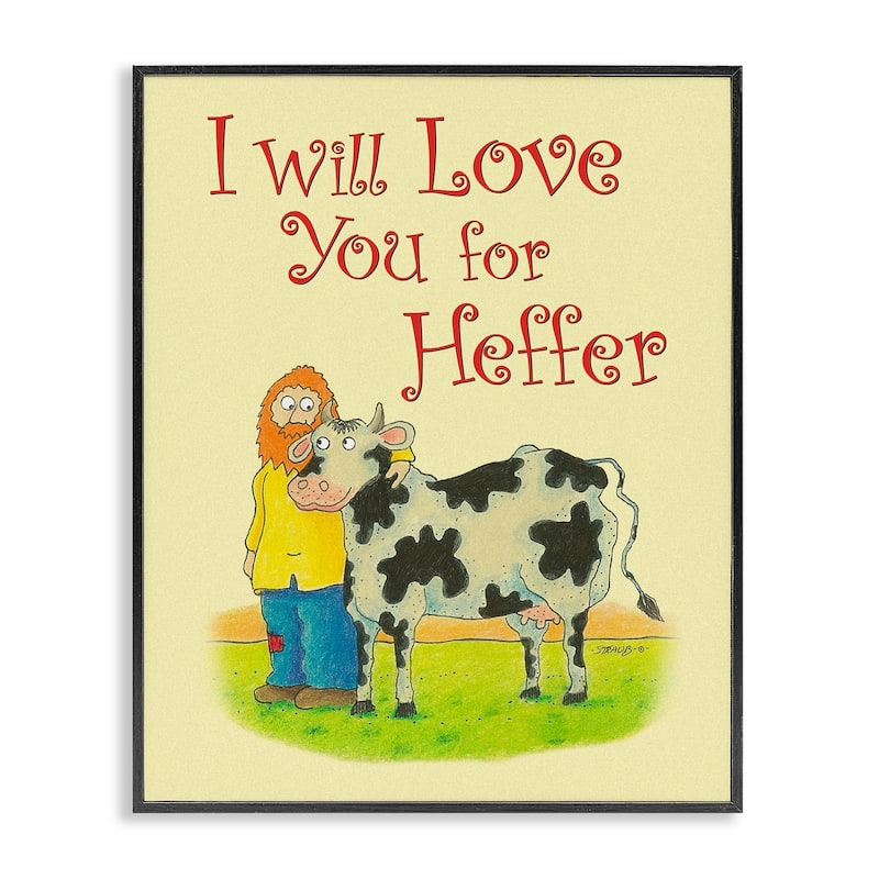 Stupell Love You For Heffer Framed Giclee Art Design By Roger Straub - 16 x 20 - Black