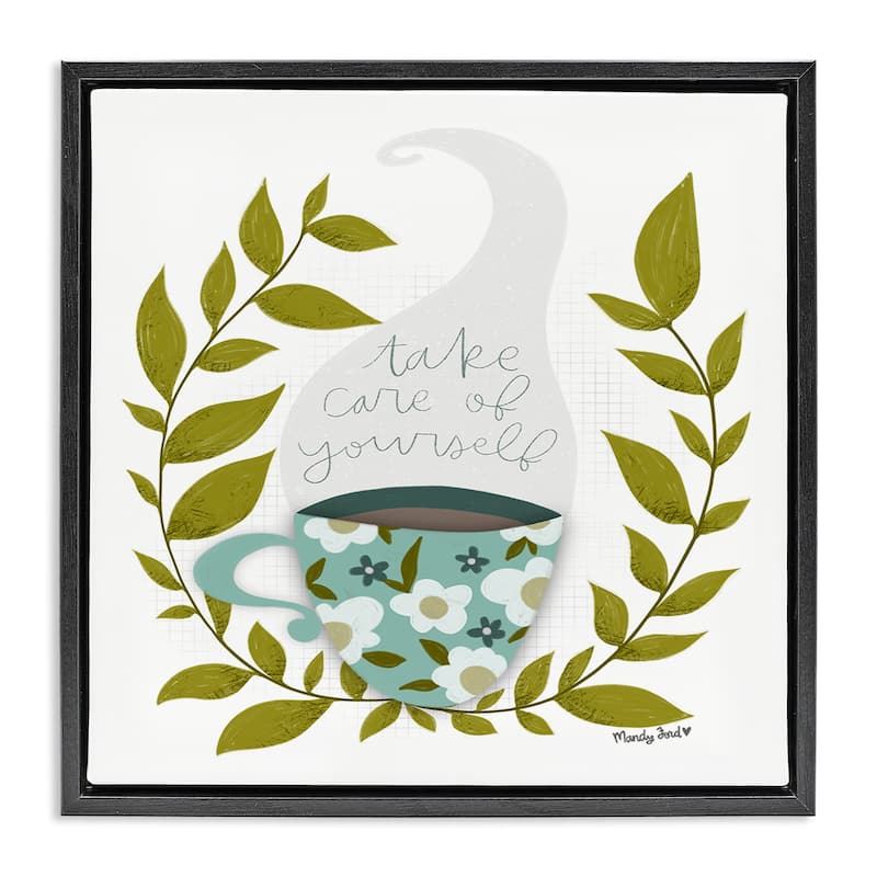 Stupell Take Care with Relaxing Coffee Framed Floater Canvas Wall Art Design By Mandy Ford Art + Illustration - 25 x 25 - Black