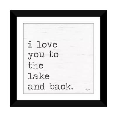 iCanvas "I Love You To The Lake and Back" by Jaxn Blvd.