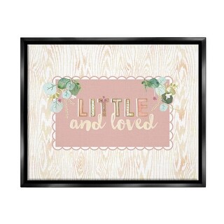 Stupell Little & Loved Phrase Framed Floater Canvas Wall Art Design by ...