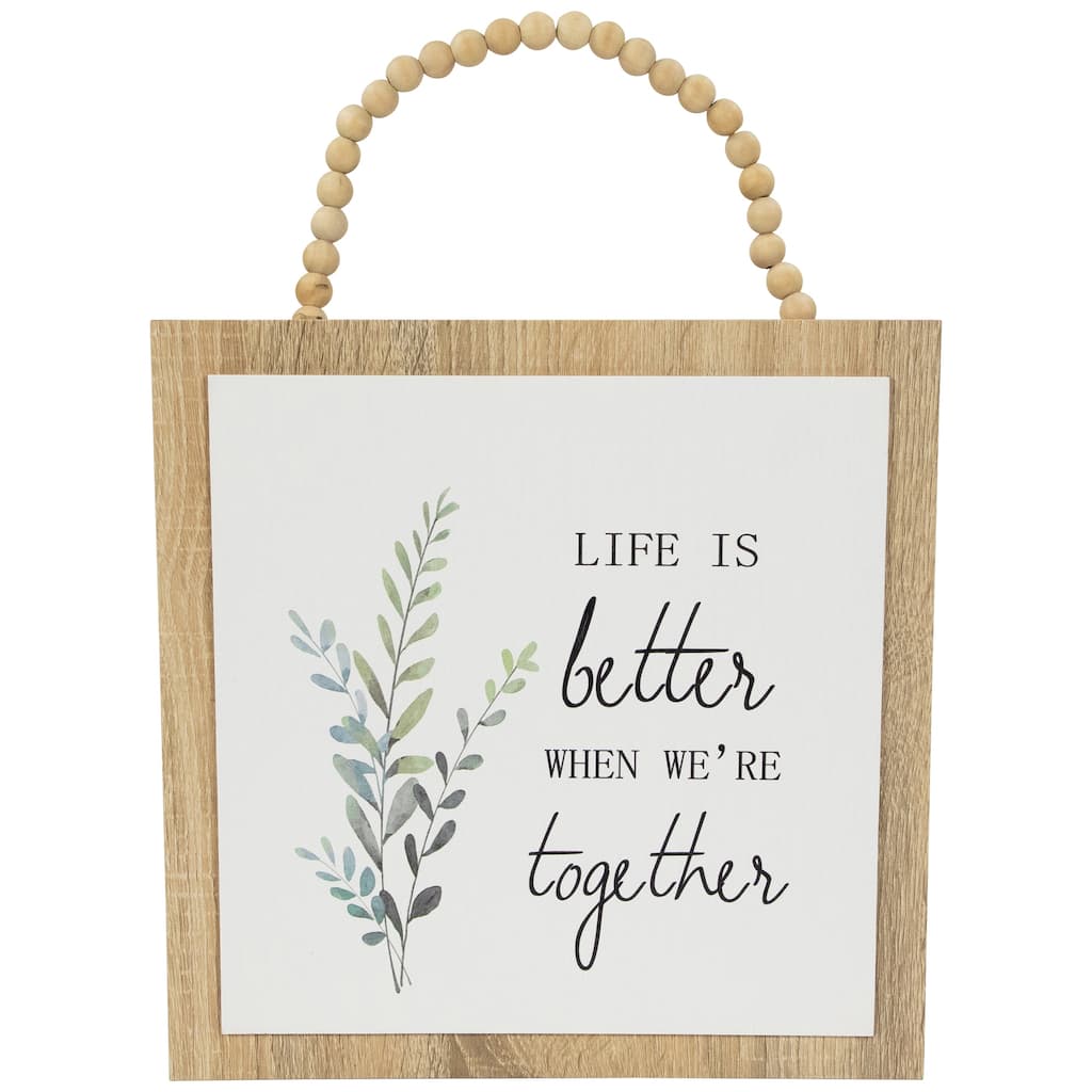 Life is Better Together Wall Decoration - 11.75"