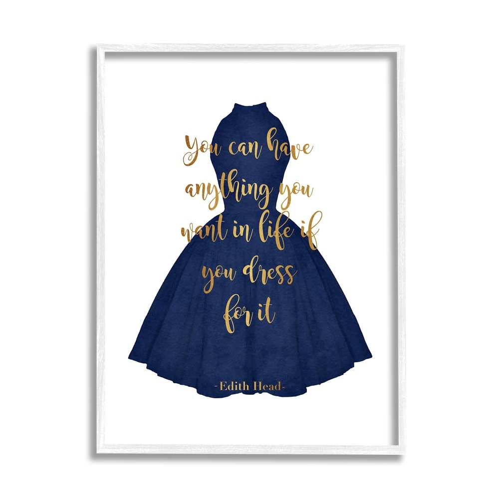 Stupell If You Dress For It Quote Blue Gown Fashion Framed Wall Art