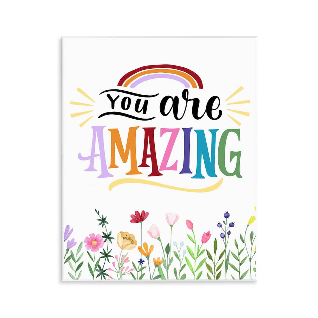 Stupell You Are Amazing Encouragement Wall Plaque Art Design By Kim Allen