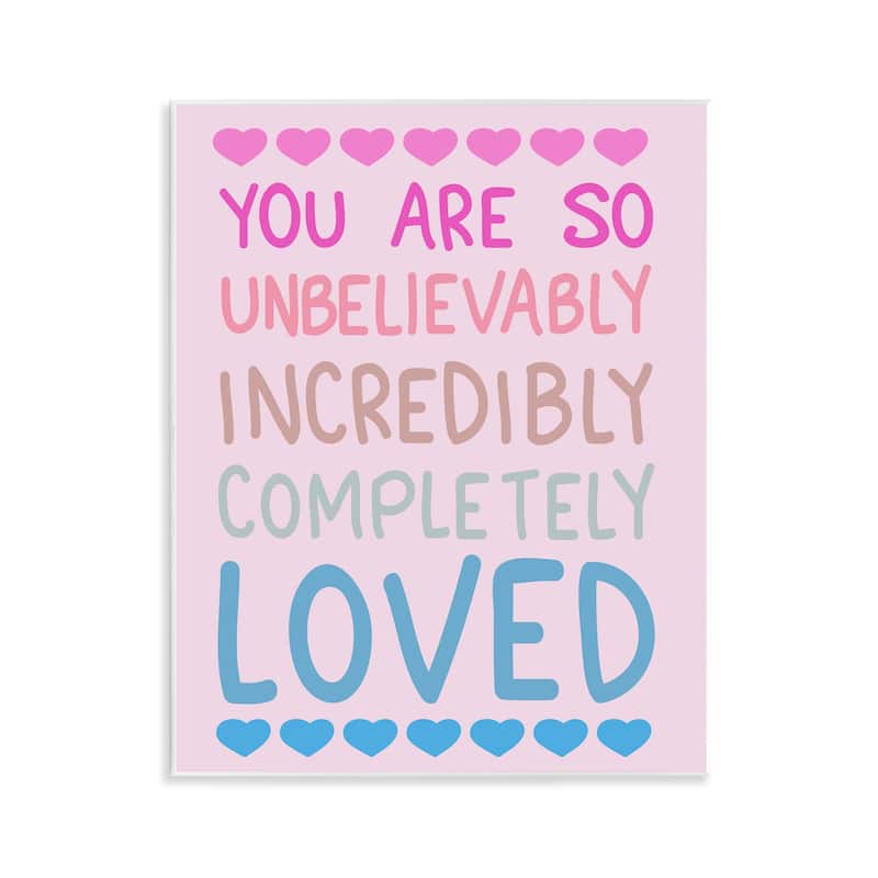 Stupell Incredibly Loved with Hearts Wall Plaque Art Design By Sweet Melody Designs - 11 x 14