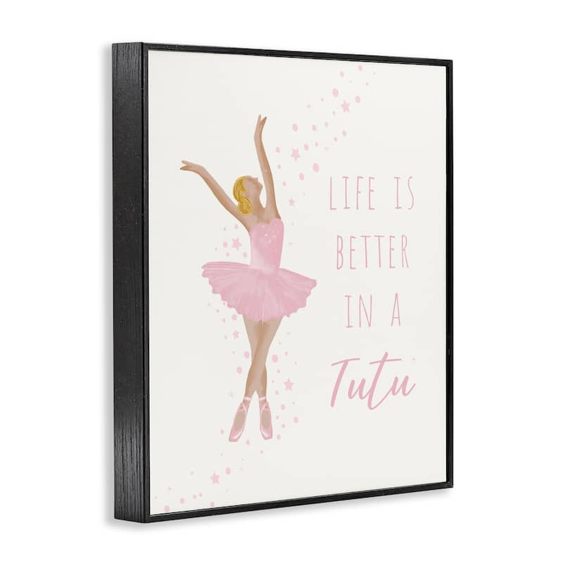 Stupell Life Is Better In Tutu Framed Giclee Art Design By Chen Alyesh