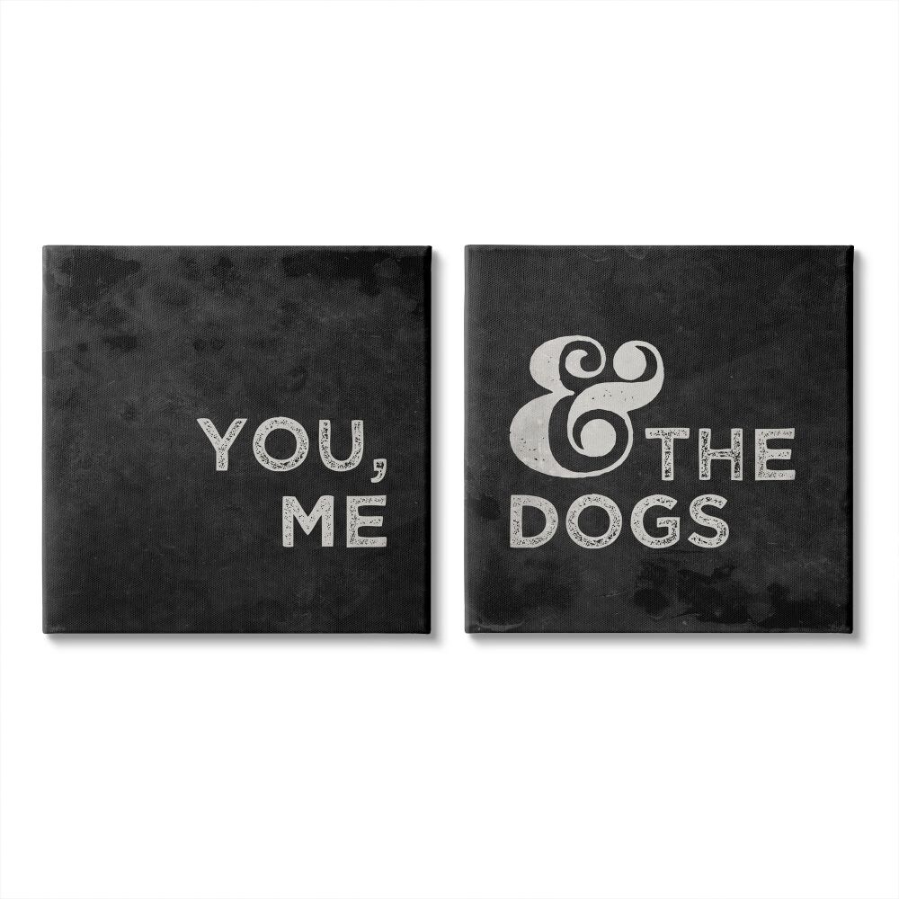 you me and the dogs wall art