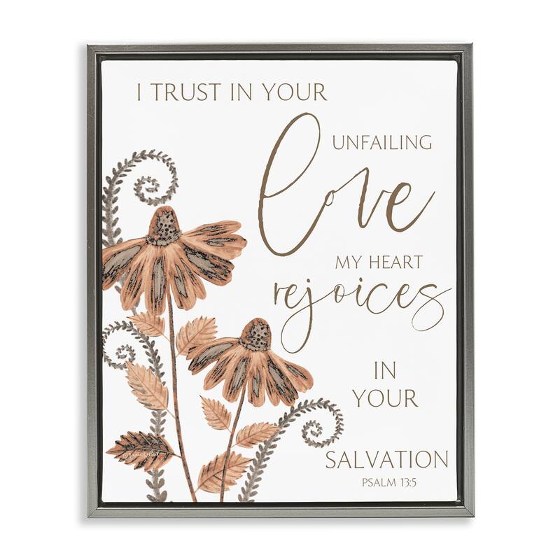 Stupell Trust In Your Unfailing Love Framed Floater Canvas Wall Art Design By Annie LaPoint - 25 x 31 - Grey