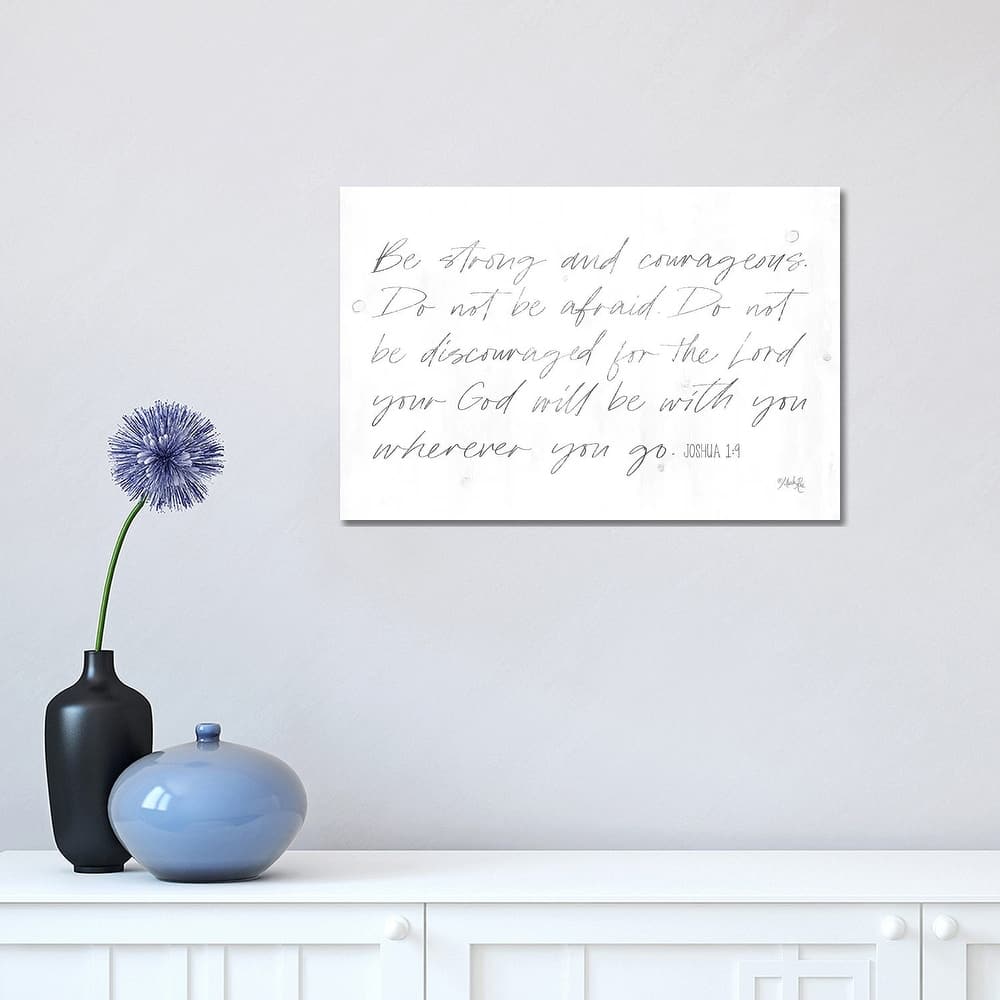 iCanvas "Be Strong and Courageous" by Marla Rae Canvas Print