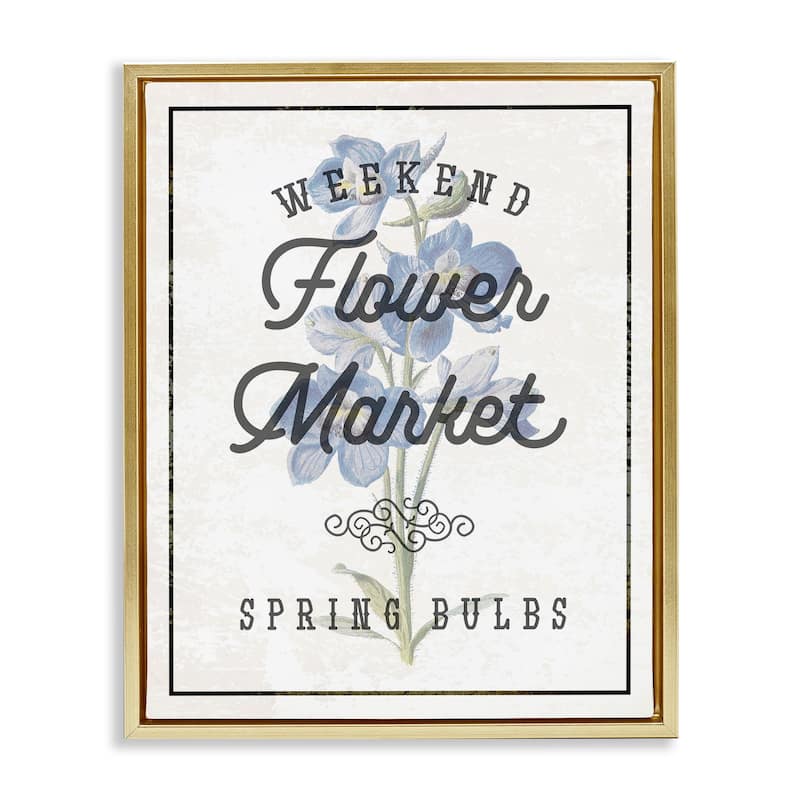 Stupell Weekend Flower Market Framed Floater Canvas Wall Art Design By Lil' Rue - 17 x 21 - Gold