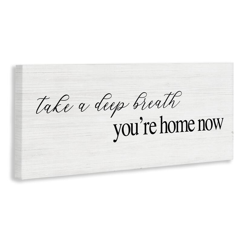 Stupell Deep Breath You're Home Phrase Charming Minimal Text Canvas Wall Art