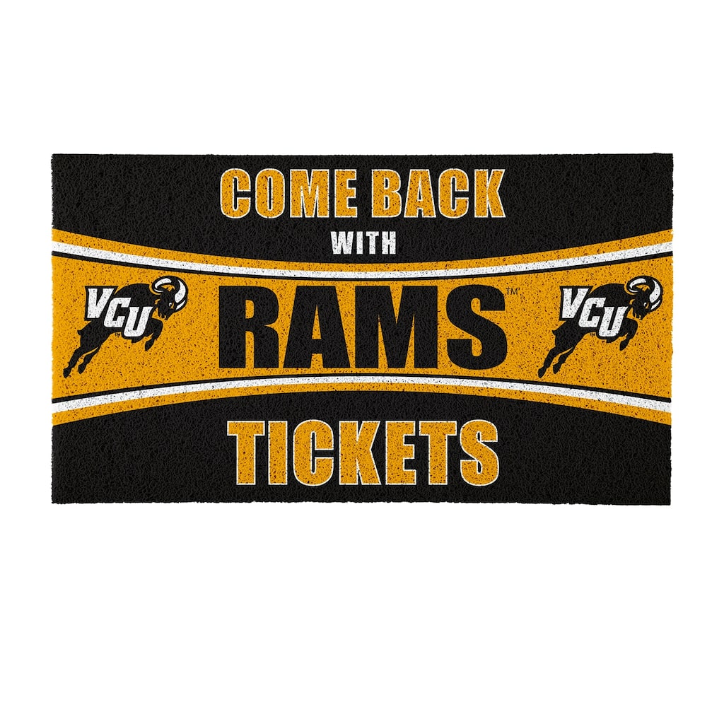 Virginia Commonwealth University 28 in. x 16 in. PVC "Come Back With Tickets" Trapper Door Mat