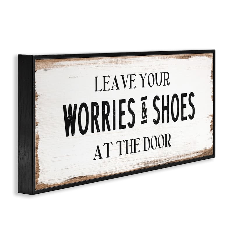 Stupell Leave Worries and Shoes At Door Farmhouse Phrase Framed Wall Art