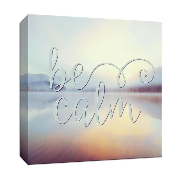 PTM Images 9-147808 PTM Canvas Collection 12" x 12" - "Be Calm" Giclee Sayings & Quotes Art Print on Canvas