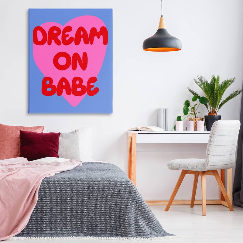 Stupell Bold Dream On Babe Canvas Wall Art Design By House of Lulu