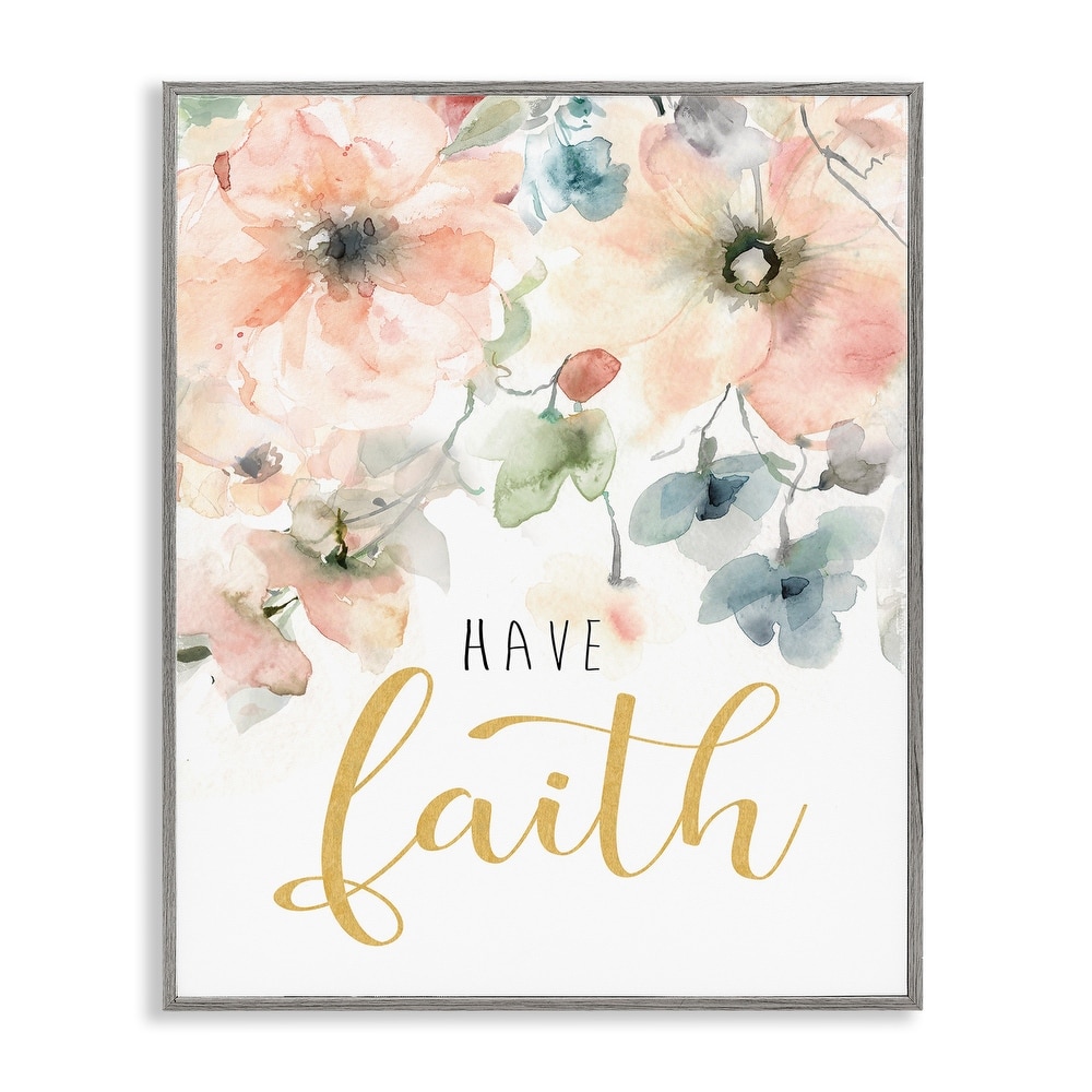 Stupell Have Faith on Florals Framed Giclee Art Design By Carol Robinson